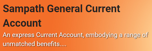 Sampath Bank Plc Sampath General Current Account Fixed Deposit